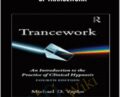 The Case of Vicki: Patterns of Trancework – Michael D. Yapko