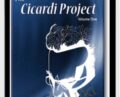 The Cicardi project – Volume 1