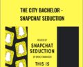 The City Bachelor-Snapchat Seduction – Brock Robinson