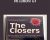 The Closers I and II – Ben Gay III