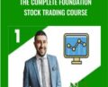 The Complete Foundation Stock Trading Course – Mohsen Hassan