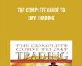 The Complete Guide to Day Trading – Markus Heitkoetter