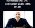 The Complete Linux LPIC-1 Certification Course Exams 101-102 – Joe Parys