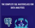 The Complete SQL Masterclass for Data Analytics – Start-Tech Academy