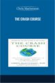 The Crash Course – Chris Martenson