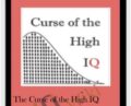 The Curse of the High IQ – Aaron Clarey