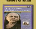 The Divine Is Not the Cause – Adi Da