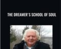 The Dreamers School of Soul – Robert Moss