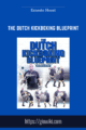 The Dutch Kickboxing Blueprint  –  Ernesto Hoost
