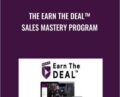 The Earn The Deal Sales Mastery Program – Paul Xavier