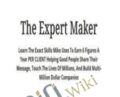 The Expert Maker – Mike Shreeve