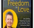 The Freedom To Love – Pema Chödrön