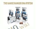 The GameChanger DNA System – Dan Kennedy