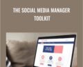 The Social Media Manager Toolkit – The Hub