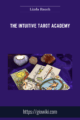 The Intuitive Tarot Academy – Linda Rauch