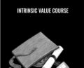 Intrinsic Value Course – The Investors Podcast