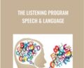 The Listening Program-Speech & Language – Advanced Brain Technologies