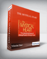 The Mystical Heart with Mirabai Starr
