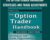 The Option Trader Handbook: Strategies and Trade Adjustments – George Jabbour and Philip Budwick