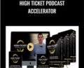 High Ticket Podcast Accelerator – The Passionate Few