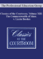 The Professional Education Group – Classics of the Courtroom, Volume XIII: The Commonwealth of Mass. v. Lizzie Borden