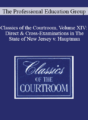 The Professional Education Group – Classics of the Courtroom, Volume XIV: Direct & Cross-Examinations in The State of New Jersey v. Hauptman (Lindbergh kidnapping trial – 1935)
