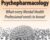 The Psychotherapy of Psychopharmacology: What every Mental Health Professional needs to know! – Frank G. Anderson