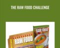 The Raw Food Challenge – Kevin Gianni