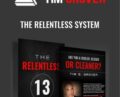 The Relentless System – Tim Grover