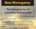 The Rules of the New Monogamy: The Changing Face of Committed Relationships – Tammy Nelson