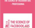 The Science of Facebook Ads -Professional – Mojca Zove