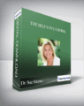 The Self-Love Course With Dr. Sue Morter