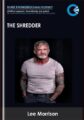 The Shredder – Lee Morrison