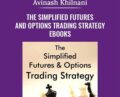 The Simplified Futures and Options Trading Strategy eBooks – Avinash Khilnani-min