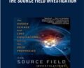 The Source Field Investigation – David Wilcock