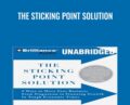 The Sticking Point Solution: 9 Ways to Move Your Business From Stagnation to Stunning Growth In Tough Economic Times – Jay Abraham