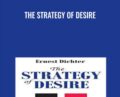 The Strategy of Desire – Ernest Dichter