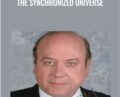 The Synchronized Universe – Claude Swanson