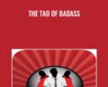 The Tao of Badass – Joshua Pellicer