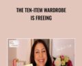 The Ten-Item Wardrobe is Freeing – Jennifer L. Scott