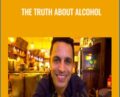 The Truth About Alcohol – BBC