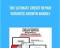 The Ultimate Credit Repair Business Growth Bundle – Alex Rocha