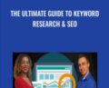 The Ultimate Guide to Keyword Research and SEO – Zach Miller and Sasha Miller