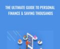 The Ultimate Guide to Personal Finance and Saving Thousands – Justin Kelsey