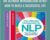 The Ultimate Introduction to NLP: How to Build a Successful Life – Richard Bandler