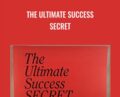 The Ultimate Success Secret – Dan Kennedy