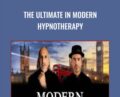 The Ultimate in Modern Hypnotherapy – Freddy and Anthony Jacquin