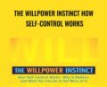 The Willpower Instinct How Self-Control Works – Kelly McGonigal
