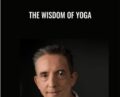 The Wisdom Of Yoga – Carlos Pomeda