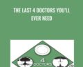 The last 4 Doctors Youll Ever Need – Paul Chek